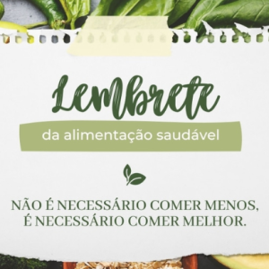 Comer Melhor, Não Menos! Desvendando o Segredo de uma Nutrição Sustentável